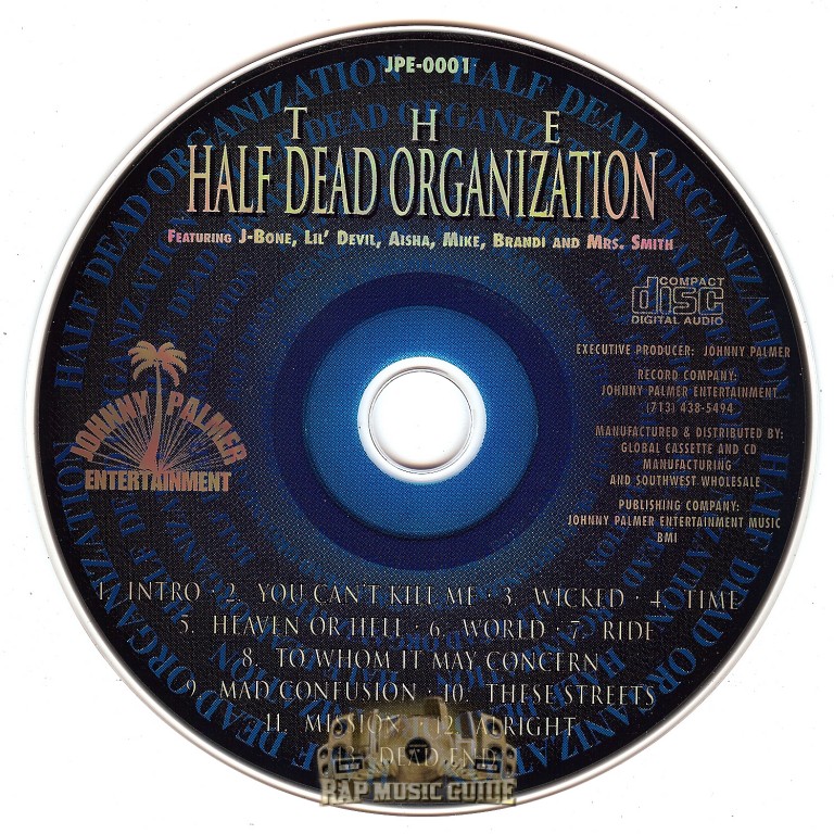 Half Dead Organization – The Half Dead Organization